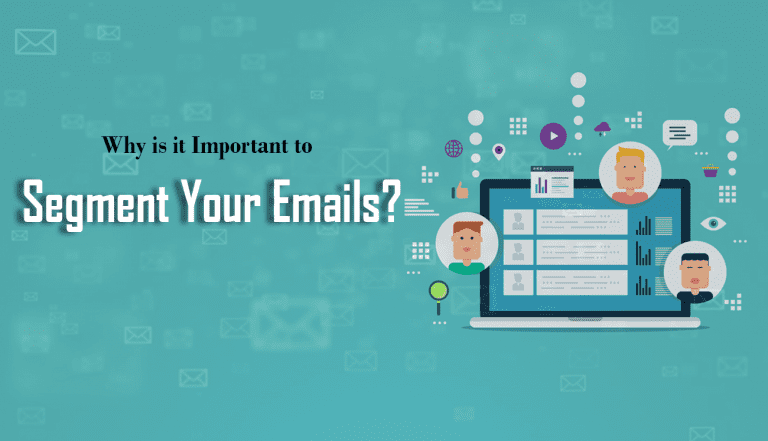 Why is it Important to Segment Your Emails?