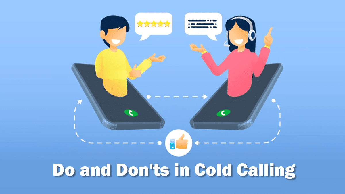 Do and Donts in Cold Calling