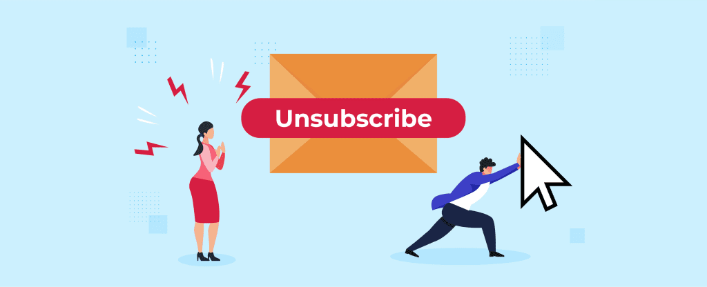 High Unsubscribe Rates