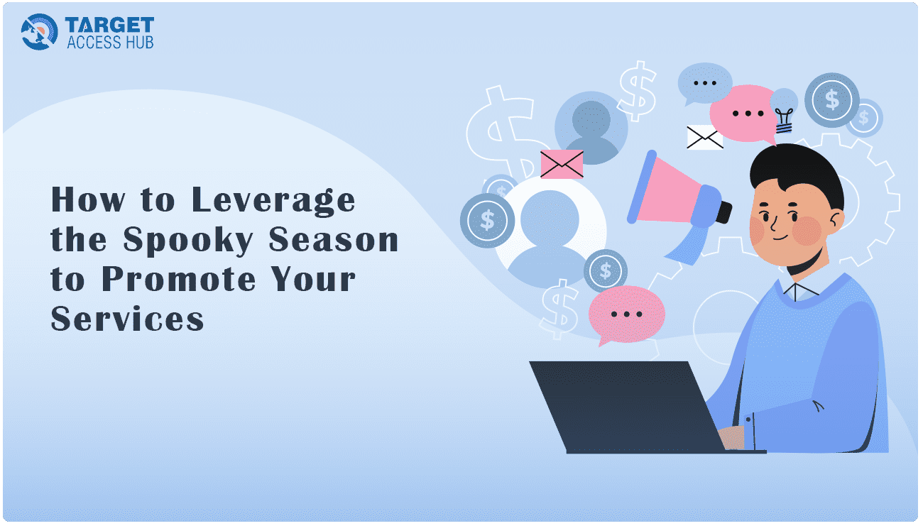 How to Leverage the Spooky Season to Promote Your Services