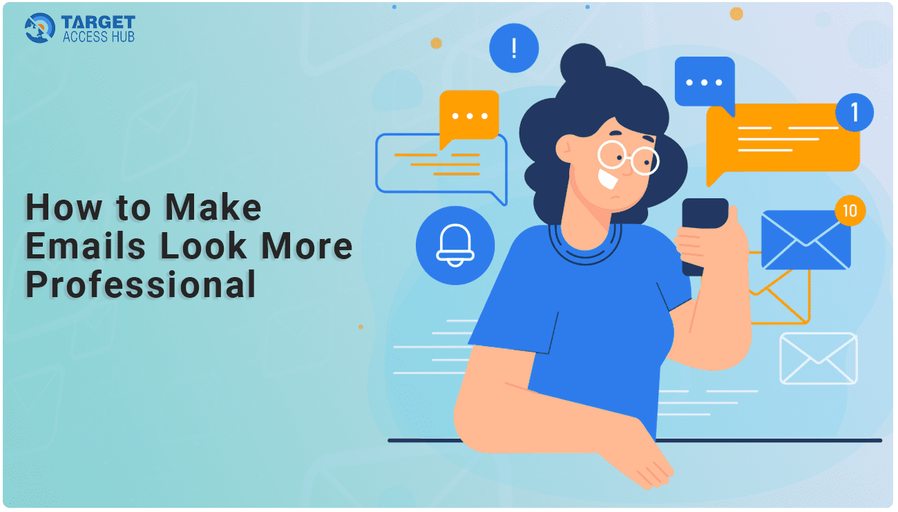 How to Make Emails Look More Professional
