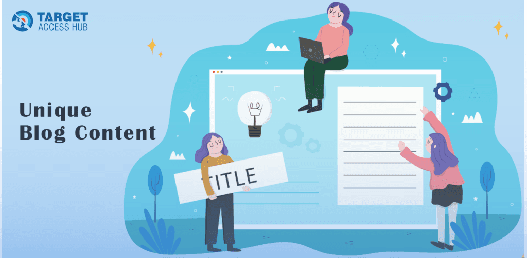 Unique Blog Content