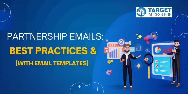 Partnership Emails: Best Practices & [With Email Templates]