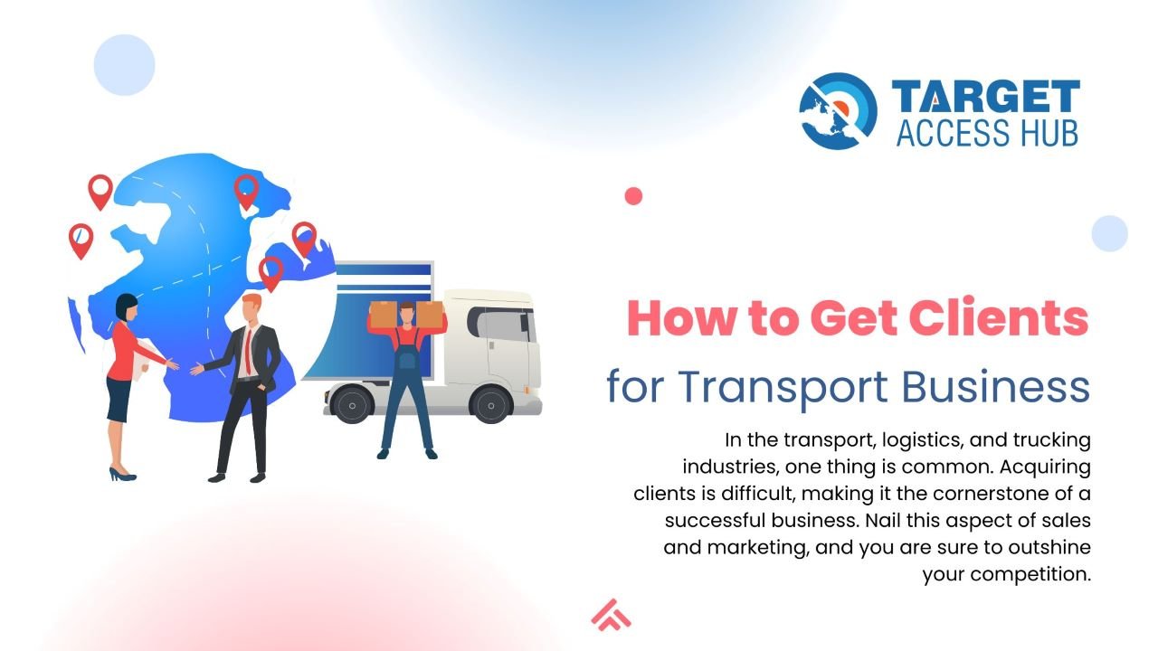 How to Get Clients for Transport Business ?
