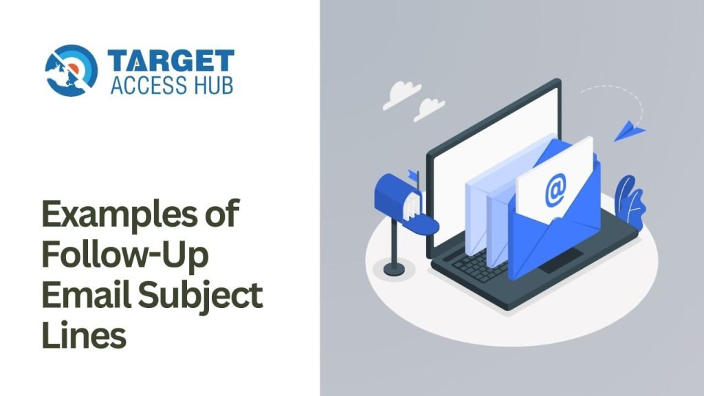 Examples of Follow Up Email Subject Lines